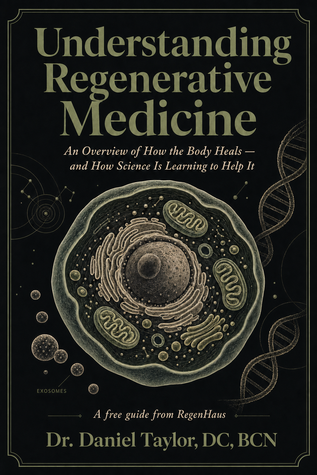 Understanding Regenerative Medicine